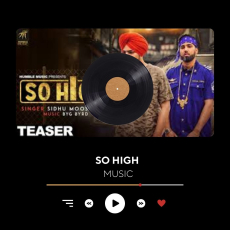 So High Official Music Video Sidhu Moose Wala ft. BYG BYRD Humble Music So High Official Music Video Sidhu Moose Wala ft. BYG BYRD Humble Music